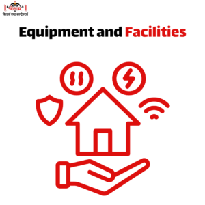 Equipment and facilities