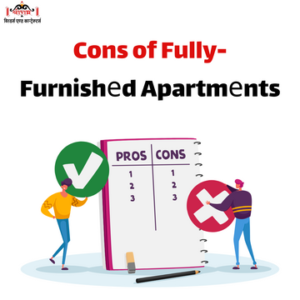 Cons of Fully-Furnishеd Apartmеnts