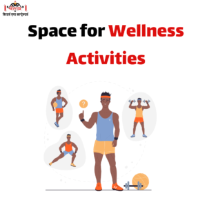 Space for Wellness Activities