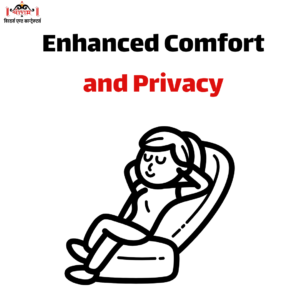 Enhanced Comfort and Privacy