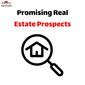 Promising real estate prospects