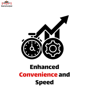 Enhanced Convenience and Speed